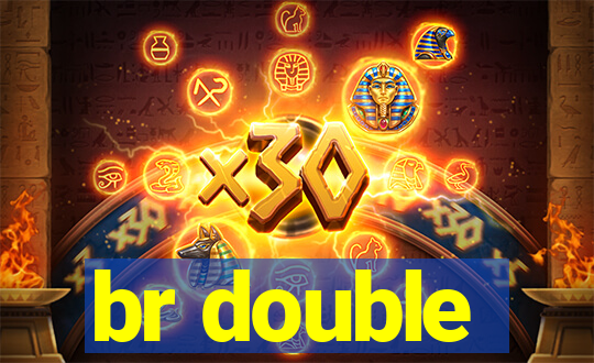 br double